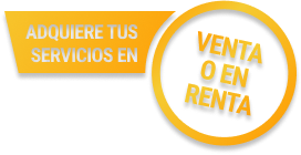 Adquiere tus Servicios en Venta o en Renta
